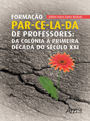 cover image of Formação par-ce-la-da de professores